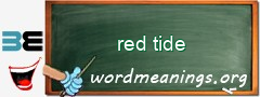 WordMeaning blackboard for red tide